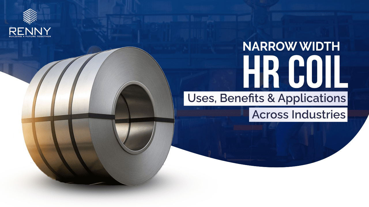 Narrow Width HR Coil: Uses, Benefits & Applications Across Industries
