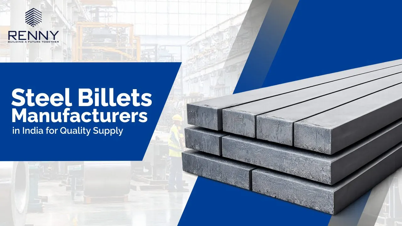 Top Steel Billets Manufacturers in India for Quality Supply