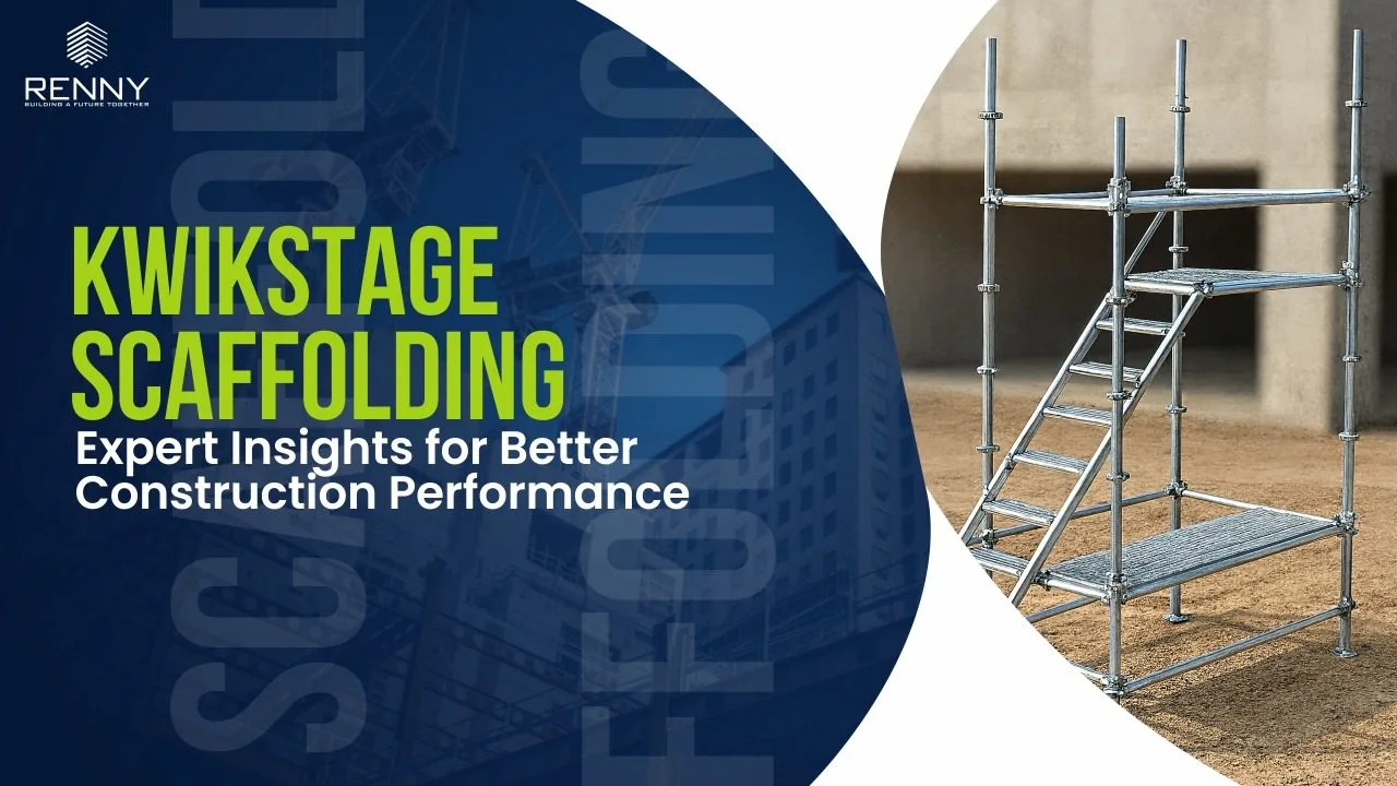 Kwikstage Scaffolding Expert Insights for Better Construction Performance